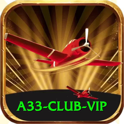 a33 club - Extreme Earning App - 2
