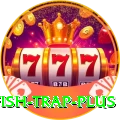 fish trap Slot Machine King