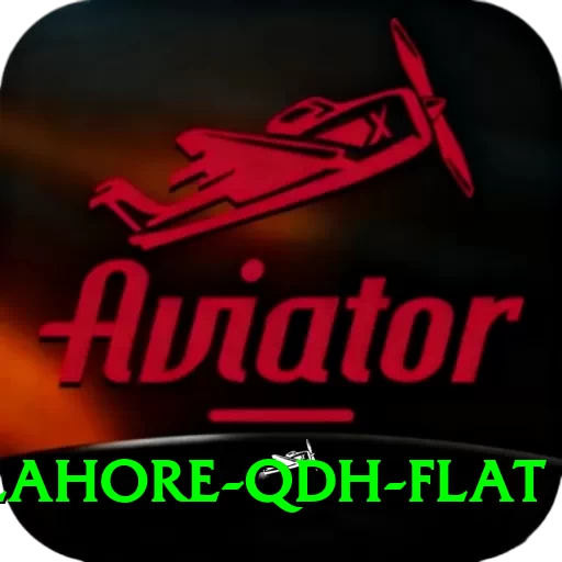 lahore qdh flat Ultimate v5.6.8 - 2